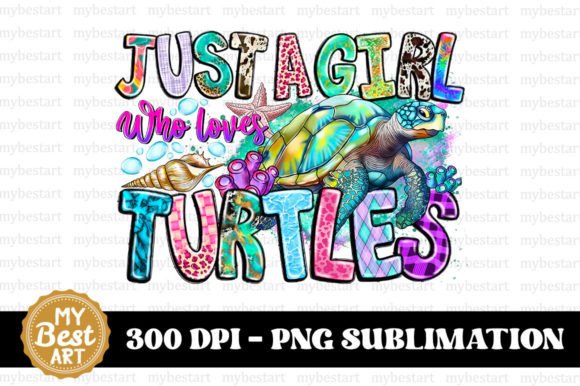 Download Just a Girl Who Loves Turtles PNG - Premium Resources