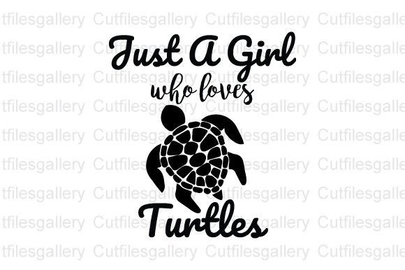 Download Just a Girl Who Loves Turtles SVG - Premium Bundle